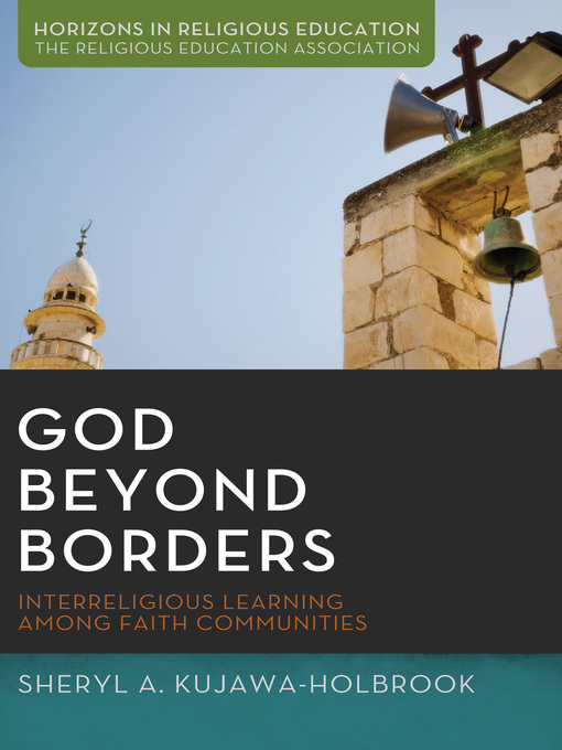 Title details for God Beyond Borders by Sheryl A. Kujawa-Holbrook - Available